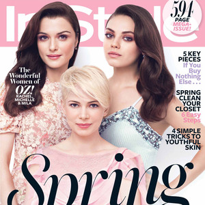 InStyle, Rachel Weisz, Michelle Williams, Mila Kunis, March Cover InStyle, Rachel Weisz, Michelle Williams, Mila Kunis, March Cover